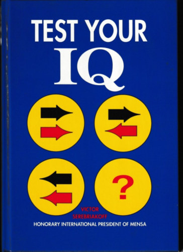 Victor Serebriakoff - Test Your I.Q.