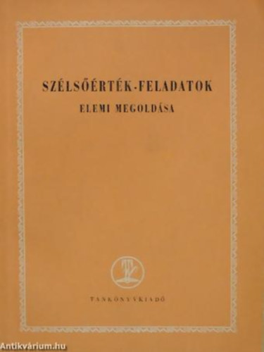 H�di Endre - Sz�ls��rt�k-feladatok elemi megold�sa