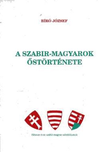 B�r� J�zsef - A szabir-magyarok �st�rt�nete
