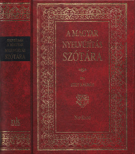 Szily Klmn - A magyar nyelvjts sztra (reprint)