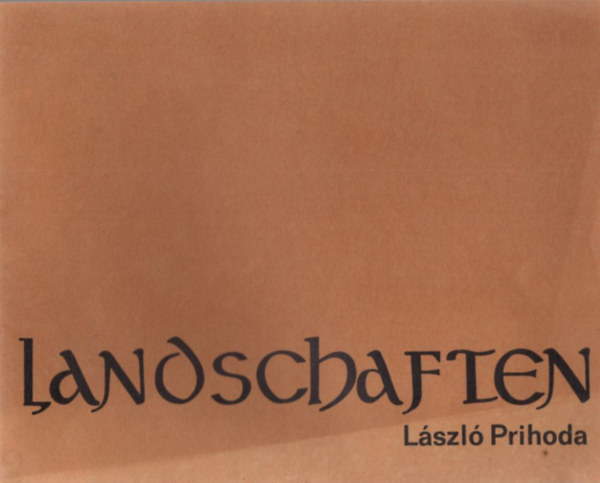 Landschaften Lszl Prihoda