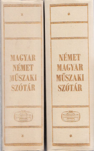 Kl�r J�nos  (szerk.) Nagy Ern� (szerk.) - N�met-magyar + Magyar-n�met m�szaki sz�t�r (I-II.)