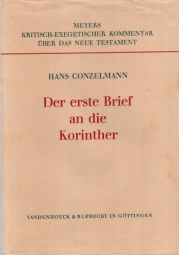 Hans Conzelmann - Der erste Brief an diue Korinther