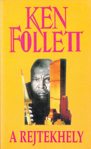 Ken Follett - A rejtekhely