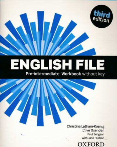 Paul Seligson, Christina Latham-Koenig Clive Oxenden - New English File - Pre-intermediate Workbook