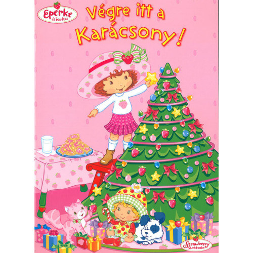 Eperke �s bar�tai - V�gre itt a kar�csony!