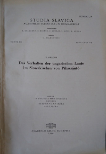 F. Gregor - Das Verhalten der ungarischen Laute im Slowakischen von Pilissznt