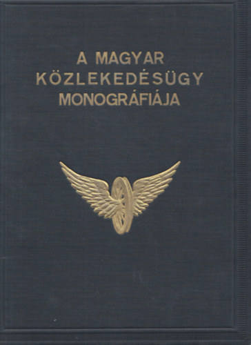 nincs megadva - A magyar kzlekedsgy monogrfija