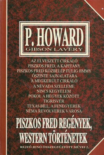 P. Howard  Rejt� Jen� (Gibson Lavery) - Piszkos Fred reg�nyek, western t�rt�netek