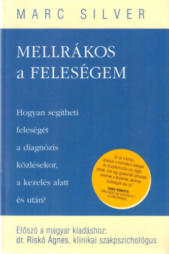Marc Silver - Mellrákos a feleségem