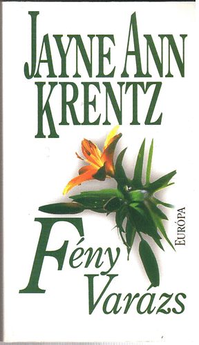 Jayne, Ann Krentz - Fnyvarzs