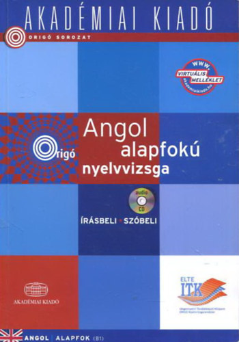 Dezsnyi Istvn - Angol alapfok nyelvvizsga rsbeli - Szbeli +CD