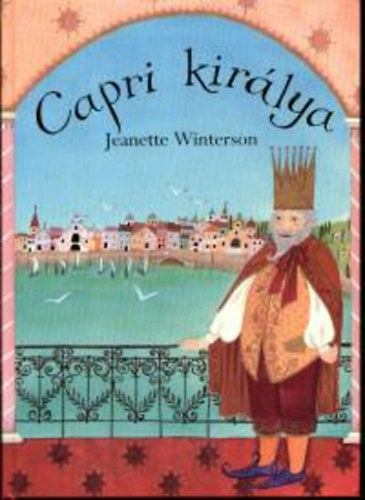 Jeanette Winterson - Capri kirlya