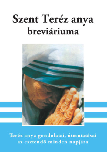 Parcz Ferenc - Szent Ter�z anya brevi�riuma