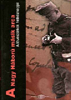 A nagy hbor msik arca - A lvszrkok htkznapjai