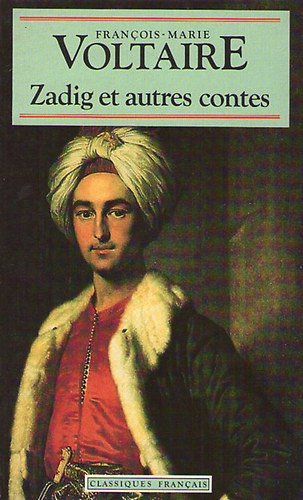 Voltaire - Zadig et autres contes