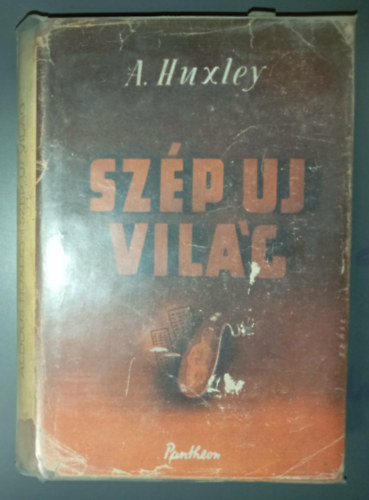Aldous Huxley - Sz�p �j vil�g (els� magyar nyelv� kiad�s)