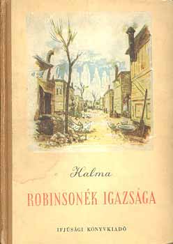 N. Kalma - Robinson�k igazs�ga