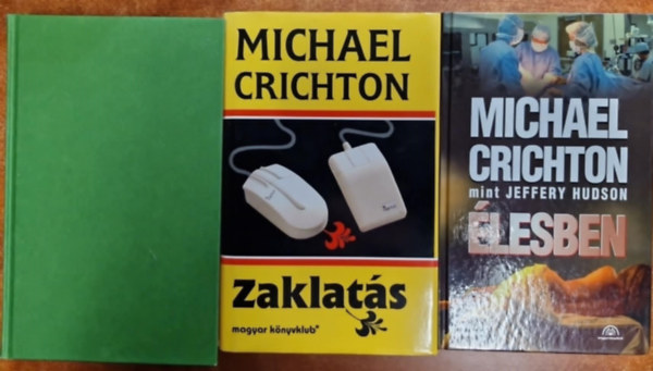 Michael Crichton - 3db Michael Crichton k�tet:�lesben - Zaklat�s - Sz�rnyek szigete