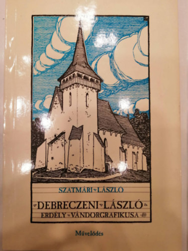 Szatm�ri L�szl� - Debreczeni L�szl� - Erd�ly v�ndorgrafikusa