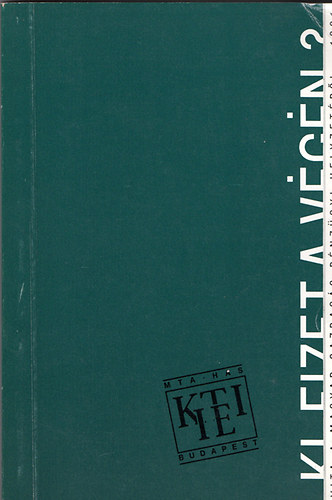 Ki fizet a v�g�n?