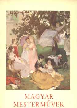 Petrovics Elek - Magyar mesterm�vek
