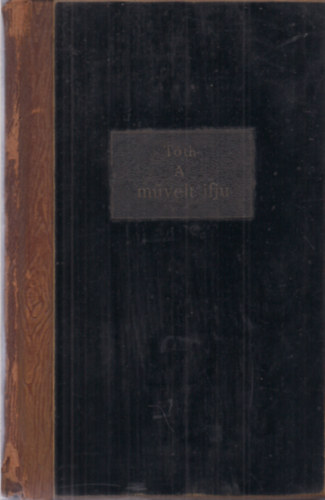 Tth Tihamr Dr. - A mvelt ifj - Levelek dikjaimhoz