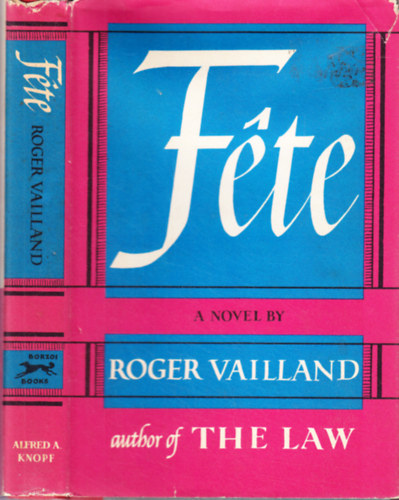 Roger Vailland - Fete
