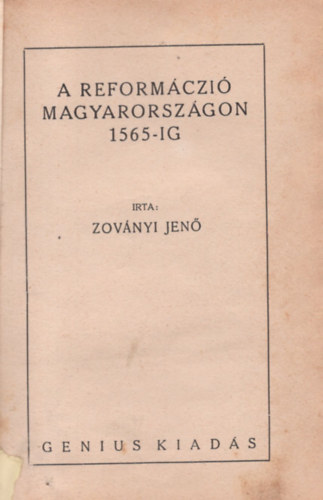 Zovnyi Jen - A reformczi Magyarorszgon 1565-ig