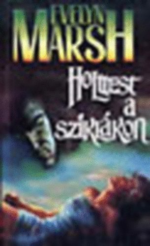 Evelyn Marsh - Holttest a szikl�kon