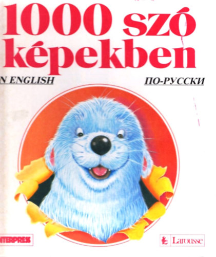 Armelle Le Bigot-Macaux - 1000 sz� k�pekben (angolul �s oroszul is)