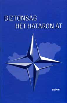 De�k P�ter; Pirityi S�ndor; T�mb�l L. - Biztons�g h�t hat�ron �t