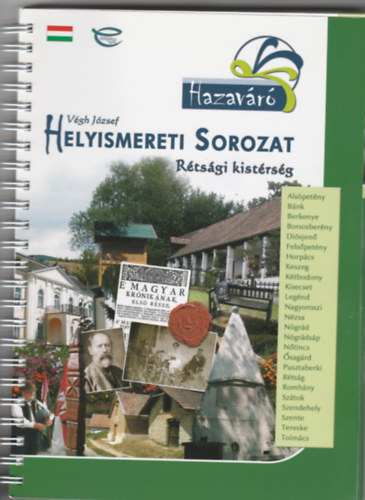 Vgh Jzsef - Helyismereti sorozat - Rtsgi kistrsg