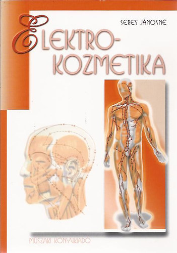 Seres J�nosn� - Elektrokozmetika