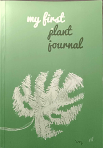 Trk Balzs - My first plant journal