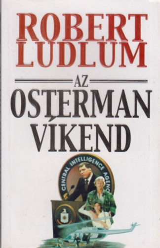 Robert Ludlum - Az Osterman-vkend