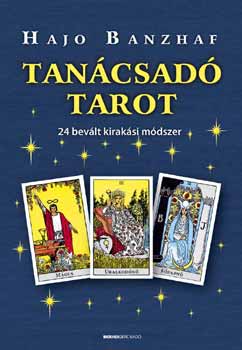 Hajo Banzhaf - Tancsad Tarot - 24 bevlt kiraksi mdszer