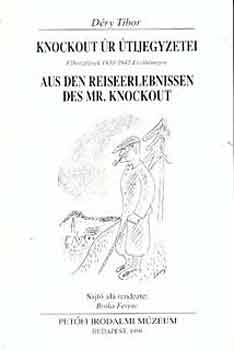D�ry Tibor - Knockout �r �tijegyzetei