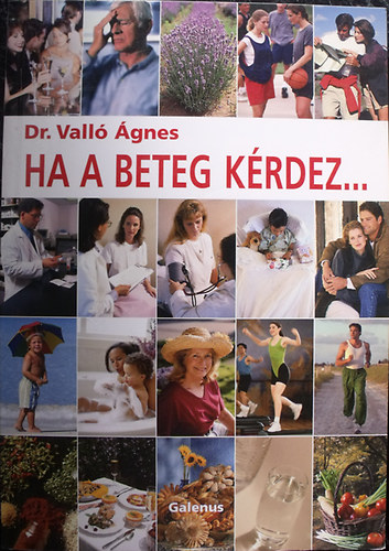 Dr. Vall gnes - Ha a beteg krdez...