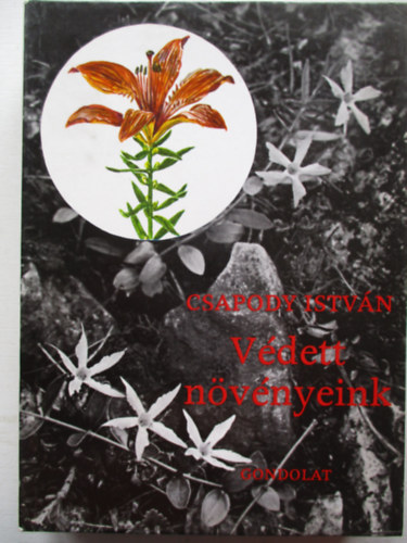 Dr. Csapody Istvn - Vdett nvnyeink