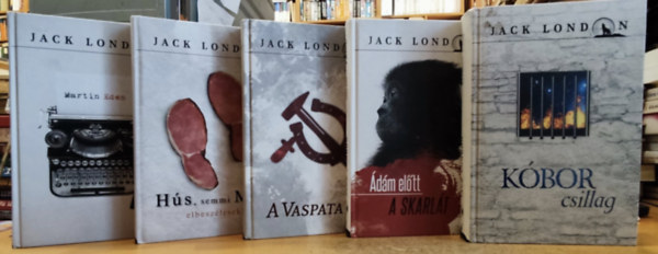 Jack London - 3 db Jack London: A vaspata + �d�m el�tt/A skarl�t + H�s, semmi m�s + K�bor csillag + Martin Eden