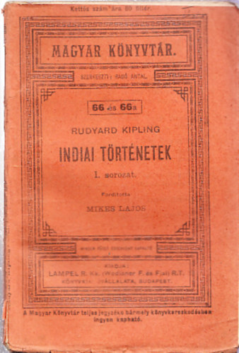 Mikes Lajos  Kipling (ford.) - Indiai trtnetek I. sorozat (Magyar Knyvtr)