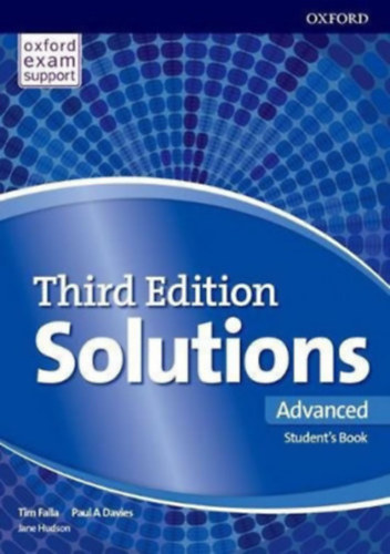 Paul A. Davies; Tim Falla - Solutions Advanced Student's Book