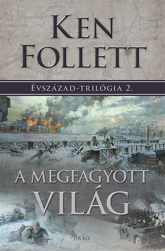 Ken Follett - A megfagyott vilg