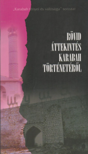 Rvid ttekints Karabah trtnetrl