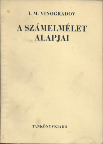 I. M. Vinogradov - A szmelmlet alapjai