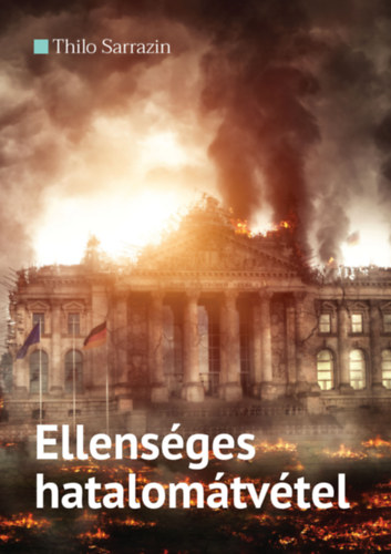Thilo Sarrazin - Ellensges hatalomtvtel
