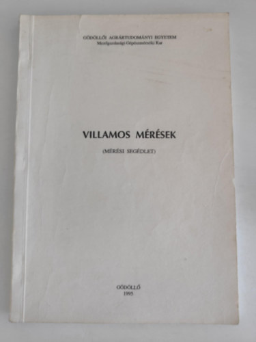 Dr. Fledrich Istv�n, Dr. Jud�k Endre Vasady �va - Villamos M�r�sek - (M�r�si seg�dlet)