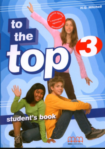 H. Q. Mitchell - TO THE TOP 3. STUDENT'S BOOK