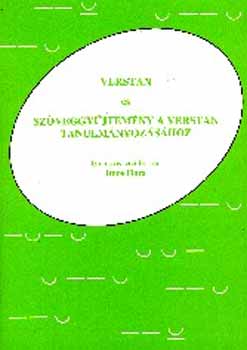 Imre Fl�ra - Verstan �s sz�veggy�jtem�ny a verstan tanulm�nyoz�s�ho